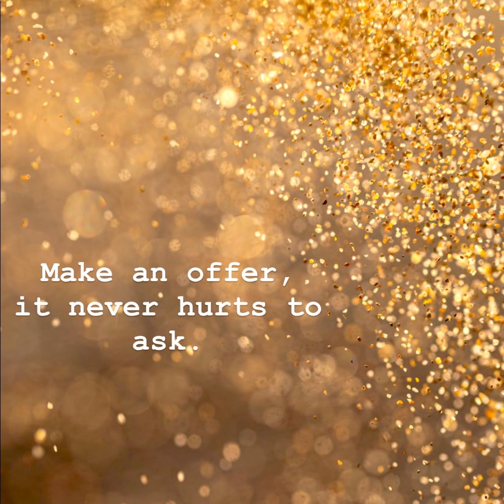 All offers considered.